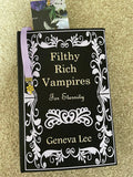 Filthy Rich Vampires by Geneva Lee